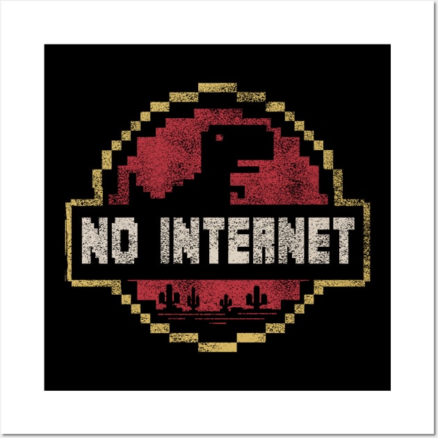 Vintage Pixel T-Rex T Shirt Funny No Internet Connection T Rex shirt Wall Art by Dailygrind